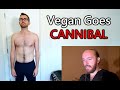 I Went Vegan for 30 Days - And Became a CANNIBAL