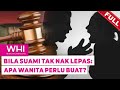 [FULL] Wanita Hari Ini (2023) | Bila Suami Tak Nak Lepas: Apa Wanita Perlu Buat? (Thu, Jan 26)