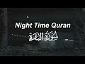 Night time quran [Lofi themed] Last two verses of Surah Al-Baqarah - Before sleep 🌙