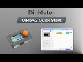 Dinmeter | UIFlow 2.0 Device Basic Tutorial