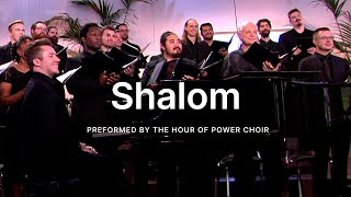 Shalom - Hour of Power Choir