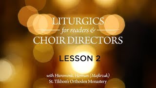 Orthodox Liturgics Pt. 2: the Church Year