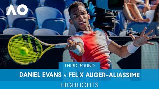 Daniel Evans v Felix Auger-Aliassime Highlights (3R) | Australian Open 2022