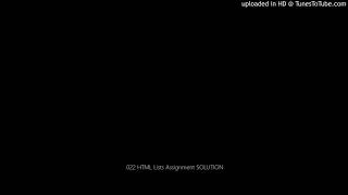 022 HTML Lists Assignment SOLUTION