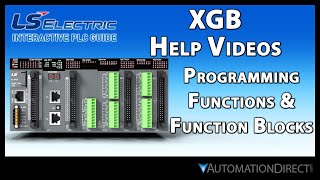 Functions/Function Blocks - LS Electric XGB PLC from AutomationDirect