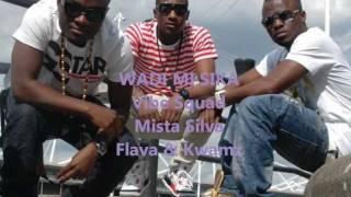 Vibe Squad - Wadi Mi Sika - ft Mista Silva, Kwamz \u0026 Flava (Azonto)