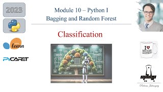 Module 10- Python 2: Master Bagging & Random Forest CLASSIFICATION in Python with Sklearn & PyCaret