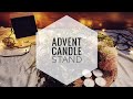 Let's make | Advent Candle Stand |