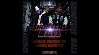 HOODIE CRUGER VS JAMES OSHOTTA || TBL DEATHH ROW 💀 ⛓️ THE SHOOTERS BALL 2