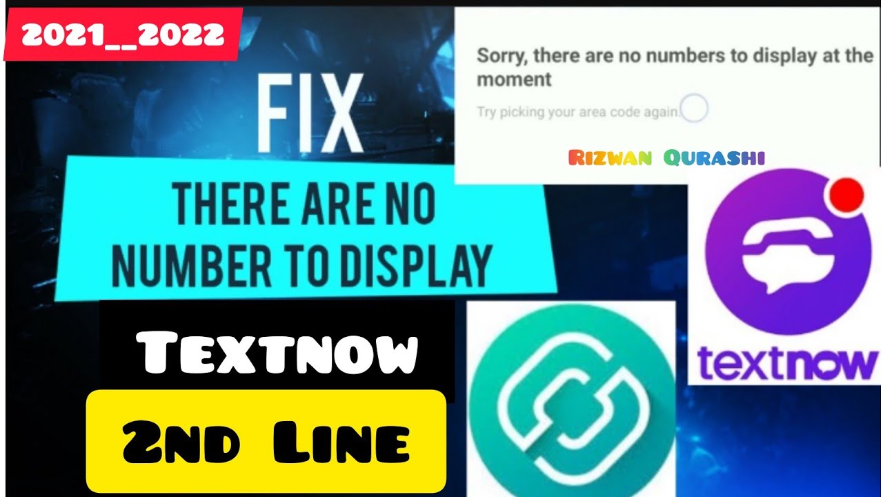 Sorry There Are No Numbers To Display Problem Textnow 2021 | Textnow ...