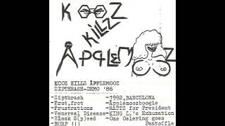 Kooz Killz Applemooz Demo Ziptrash 1986 Ziptrash