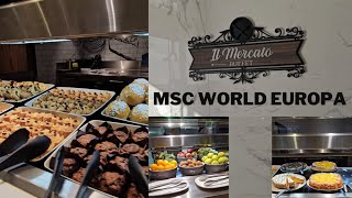 MSC World Europa Buffet: A Food Lover's Dream