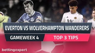 Premier League | Top 3 betting tips for Everton vs Wolverhampton Wanderers