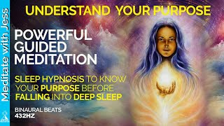 SEE and FEEL Your SOUL'S PURPOSE.  Sleep Hypnosis/Guided Meditation.  Travel With Your Intuition.