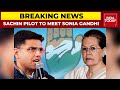 Ex-Rajasthan Deputy CM Sachin Pilot To Meet Sonia Gandhi Today | Breaking News