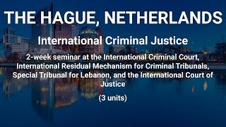 SCU's Hague Law Study Abroad Program - Learn More!