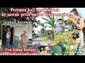 PERTAMA KALI ANAK WEDOK KE SAWAH PETIK MELON 🍈& SEMANGKA ‼️Eva kabur duluan takut ULAR & TIKUS