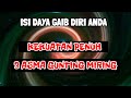 Amalan pengisi daya Gaib di seluruh tubuh. Asma' Gunting Miring