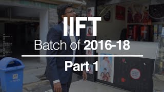 IIFT Delhi Campus - Nescafe | Batch of 2016-18