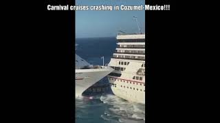 Shocking😱😳 Carnival cruises crashed in Cozumel-Mexico