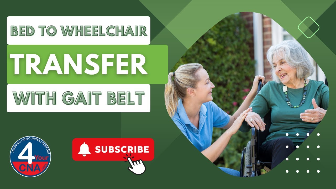 Transfer From Bed To Wheelchair CNA Skill Prometric - YouTube