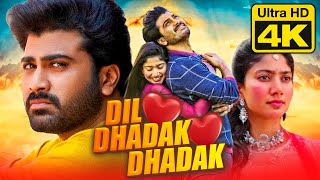 दिल धड़क धड़क (4K ULTRA HD) Telugu Romantic Hindi Dubbed Full Movie l Sharwanand, Sai Pallavi