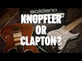 Mark Knopfler & Eric Clapton Signature Shootout!