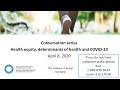 NCCDH Webinar: Health equity, determinants of health and COVID-19 CONV 2: Introduction (1 of 5)