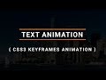 Animated Text using only html and css | Cool CSS Animation Effects