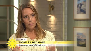 Psykologen om ensamhet: ”Man borde ha någon” - Nyhetsmorgon (TV4)