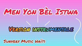 Men yon bèl istwa —version Instrumentale