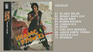 Ikang Fawzi - Album Vol 1 : Selamat Malam | Audio HQ