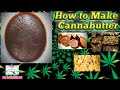 How to Make Cannabutter (Simple & Quick)