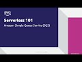 Serverless 101: Amazon SQS