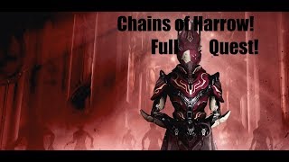 Warframe: Chains of Harrow (Full Gameplay, no Commentary!)