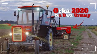 ☆Orka 2020☆Na Wielkopolsce★z dwoma Ursusami★UrsusTeam★