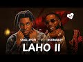 Shallipopi - Laho II (Lyrics) ft. Burna Boy