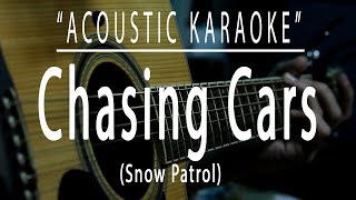 Chasing cars - Snow Patrol (Acoustic karaoke)