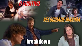 "O Fugitivo" + "Velocidade Máxima" + "Breakdown": a ação "raiz" dos anos 90