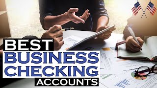 Best Business Checking Account in USA 🇺🇸 | Open Business Bank Account Online - Small Business