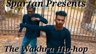 The Wakhra Song - Judgementall Hai kya| Oh Wakhra Swag Ni |Duet performance|Aadarsh & Manish|Spartan