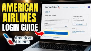 How to login to American Airlines - Complete Guide