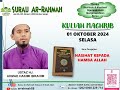 LiVe @arrahmahs8 | KULIAH MAGHRIB | UST HJ AHMAD HAKIMI IBRAHIM | 1 OKT 2024 | SELASA