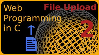 Webprogramming (CGI) in C: creating a file upload page