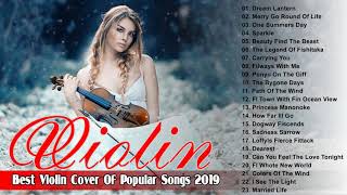 Best Violin Cover Of Popular Songs 2019 - Violin Instrumental All Time  -  Music For Relaxing  Sleep