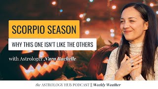 Astrology This Week: A Powerful Scorpio Season w/ Astrologer Nura Rachelle