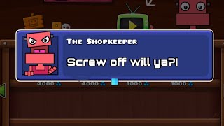 Annoying the Shopkeeper in Geometry Dash World 2.2