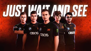 Just Wait And See | Fnatic LEC 2022