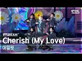 [안방1열 풀캠4K] 아일릿 'Cherish (My Love)' (ILLIT FullCam)│@SBS Inkigayo 241027