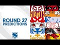 Super League Round 27 Predictions 2024